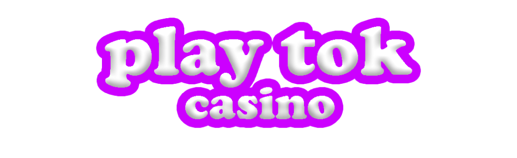 play tok casino